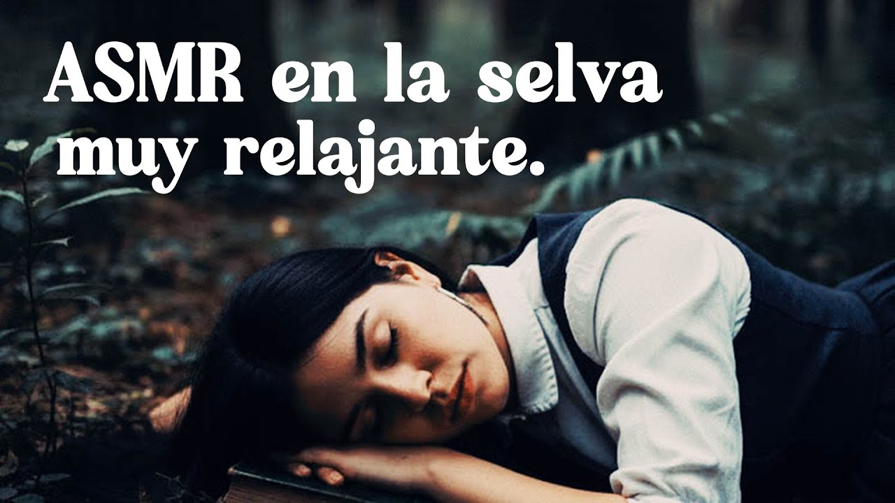 ASMR 🌱 (En Español) Viajamos juntos a la selva 🌿🌙 (VLOG muy relajante)