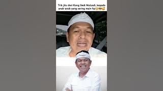 A surefire trick from Kang Dedi Mulyadi, for children who often play with their cellphones😬😎🥰