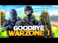 Goodbye Warzone