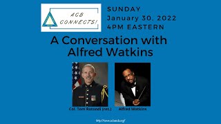 ACB Connects! 2022-2 A Conversation with Alfred Watkins