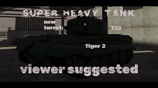 This is The Best Tier 6 Super Heavy Tank that i ever played / Cursed Tank Simulator