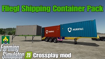 Fliegl Shipping Container Pack / FS25 crossplay-mod