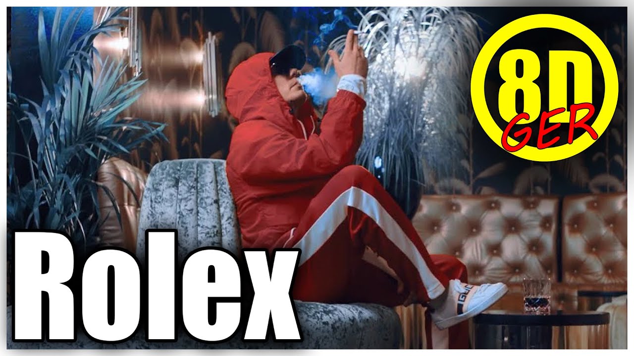 Capital Bra & Summer Cem & KC Rebell Rolex [8D 🎧] YouTube