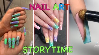 NAIL ART STORYTIME COMPILATION *Juicy Stories*