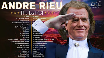 André Rieu Greatest Hits Full Album 2024♪The Best Of André Rieu♪André Rieu Top 200 Best Violin Music