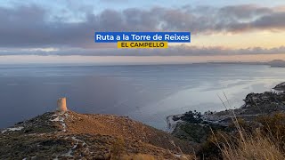 Ruta a la Torre de Reixes o del Barranc d&#39;Aigües en El Campello