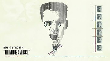 Mike + The Mechanics - All I Need Is A Miracle (Official Audio)