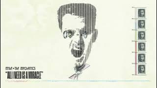 Mike   The Mechanics - All I Need Is A Miracle (Official Audio)
