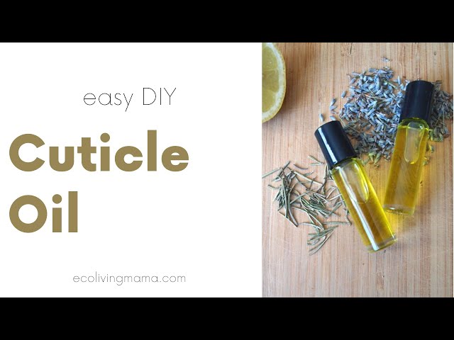 How to make DIY Cuticle Oil with Essential Oils | Diy essential oils, Cuticle  oil, Cuticle oil diy