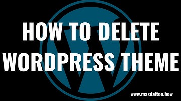 How to Delete a WordPress Theme
