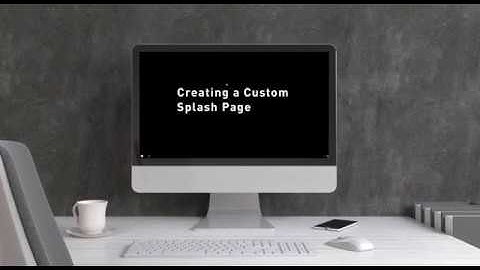 Nuclias Cloud Tutorial - How to Create a Custom Splash Page
