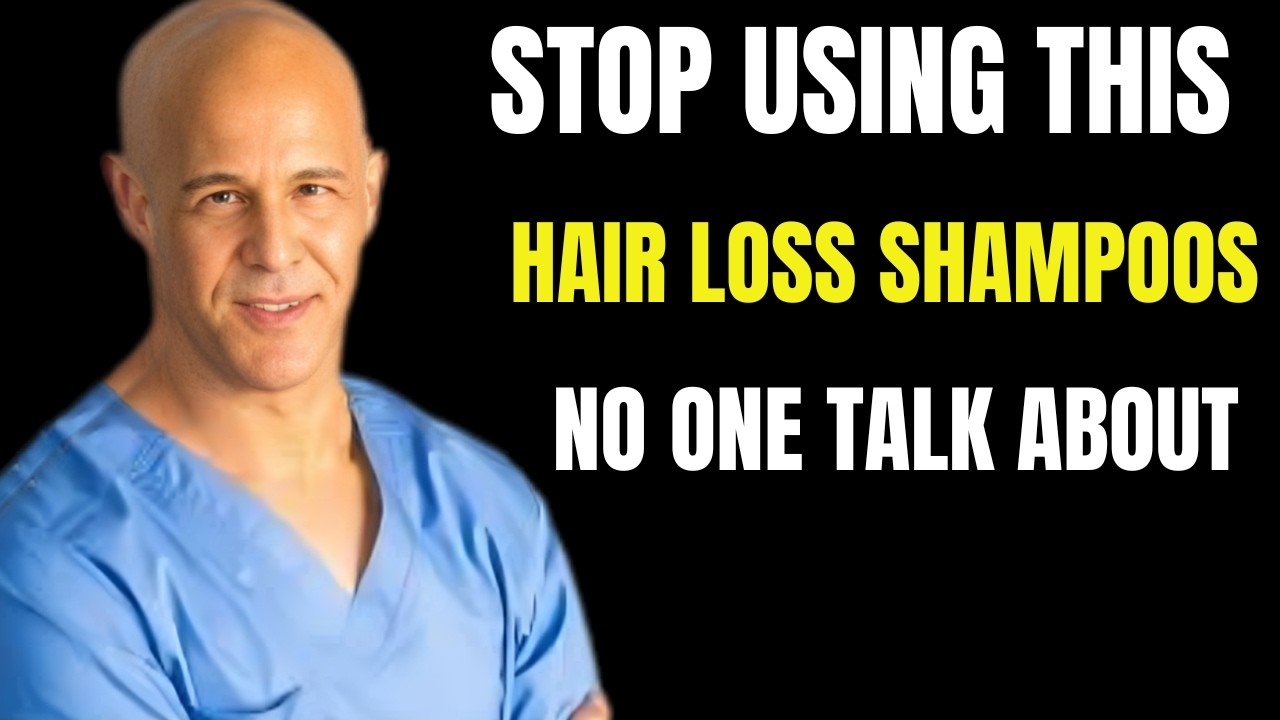 Hair Loss Shampoos No One Talks About (They’re Quietly Ruining Your Hair) | Dr. Alan Mandell