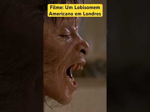 Filme: Um Lobisomem