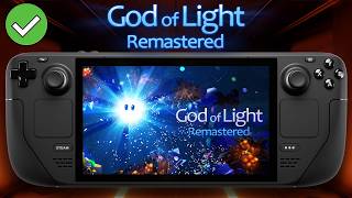 God of Light Remastered - Steam Deck - Performance Test