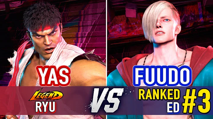 SF6 🤜 YAS (Ryu) vs Fuudo (#3 Ranked Ed) 🤛 Street Fighter 6 High Level Gameplay