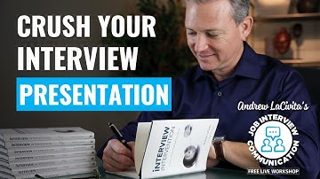 Job Interview Communication Workshop | Session 4 of 4 | Giving a Presentation!