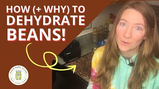 How to Dehydrate Beans | Pantry Challenge Day 27 | Month Without Grocery Store #threeriverschallenge