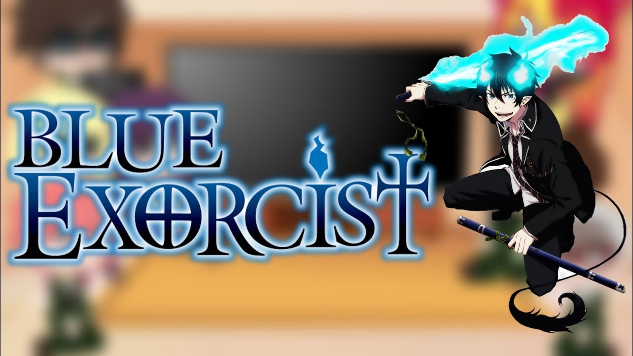 Blue Exorcist reacts to rin tiktoks [Part 1/?] ||ღ T' C ツ||