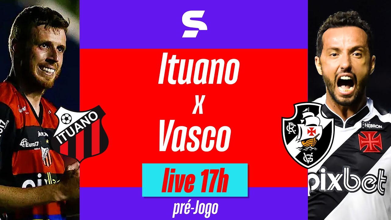 Ituano e Vasco decidem acesso para a Série A do Brasileirão neste domingo  (6)