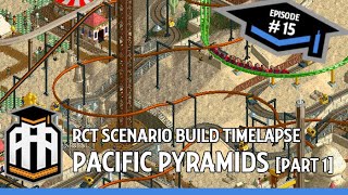Real Life Theme Park Designer Plays RCT: Pacific Pyramids [part 1]