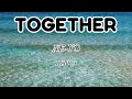 NE-YO - Together (Lyrics)