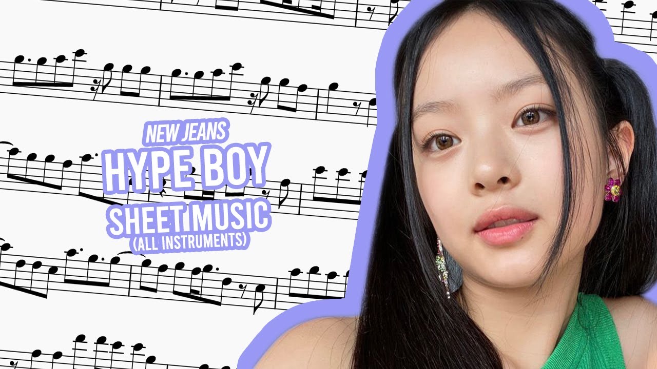 NEW JEANS HYPE BOY SHEET MUSIC (ALL INSTRUMENTS) YouTube