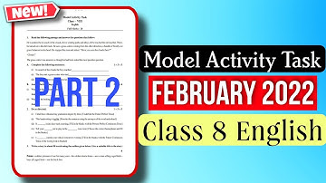 Class 8 English Model Activity Task February 2022| Model Activity Task Part 2