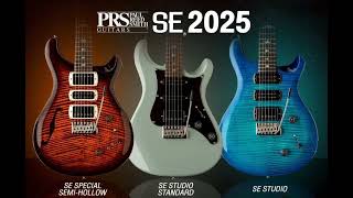 PRS Guitars unveils 3 brand new SE Series of 2025 - "Three generations ▪️One Standard" Elevated