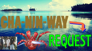 Request | Chaninway | Marshallese Song