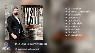 Mıstefa Bazidi - Dilo Ez Kurdistan İm Resimi