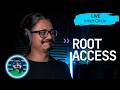 0004 | Root Access | Chilling, What's new
