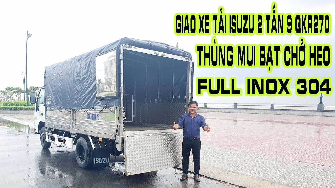 Giao Xe Tải isuzu 2t9 Thùng Mui Bạt Chở Heo Về Rạch Giá Kiên Giang | ISUZU 3T QKR270 THÙNG CHỞ HEO