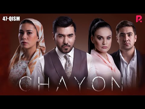 Chayon 47-qism (milliy serial) | Чаён 47-кисм (миллий сериал)
