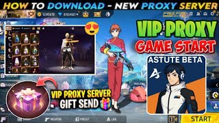 OB53 UPDATE VIP PROXY SERVER  100% WORKING HOW TO DOWNLOAD | VIP ASTUTE BETA PROXY SERVER