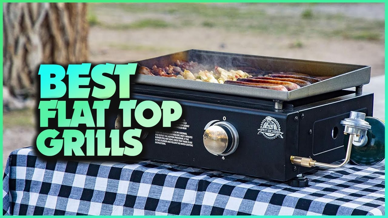 Top 5 Best Flat Top Gas Griddle Grill 2023