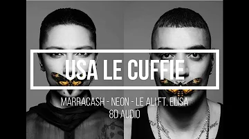 Marracash - NEON - Le Ali ft. Elisa (8D AUDIO)