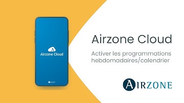 Airzone Control - Activer les programmations hebdomadaires/calendrier