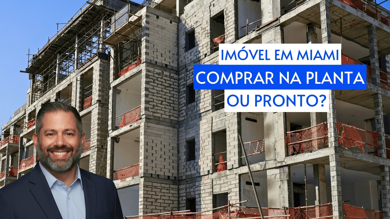 Imóvel em Miami: na planta ou pronto? Entenda!