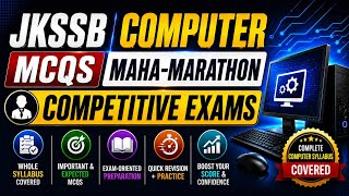COMPUTERS MAHA-MARATHON - Competitive Exam 🔥 | On Latest JKSSB Pattern | 