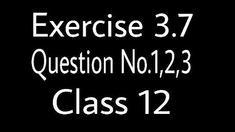 Exercise 3.7 Question No.1,2,3 (video part-i), Mathematics inter part 2, chapter 3:integration