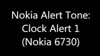 Nokia Alert Tone - Clock Alert 1 (Nokia 6730)