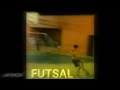 FUTSAL EDIT 🔰