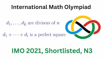 International Math Olympiad, IMO 2021, An Interesting Number Theory Problem, Shortlisted, N3