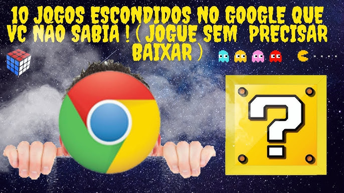 5 Jogos Escondidos no Google 