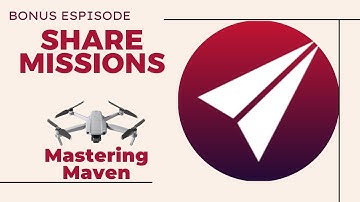 Mastering Maven Bonus: Share Missions