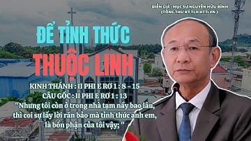 Mục sư Nguyễn Hữu Bình | Để Tỉnh Thức Thuộc Linh | Bài Giảng Tin Lành #msnguyenhuubinh #httlvn 