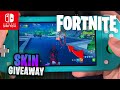 CHAPTER 2 SEASON 2 - Fortnite on the Nintendo Switch Lite #134 + SKIN GIVEAWAY