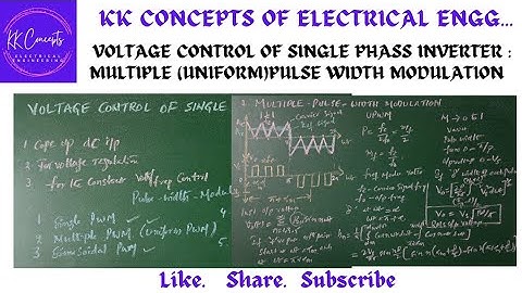 MULTIPLE(UNIFORM) PULSE WIDTH MODULATION VOLTAGE CONTROL FOR SINGLE PHASE INVERTER|POWER ELECTRONICS