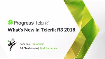 Telerik R3 2018 Release Webinar - Get More From Your .NET and JavaScript Apps