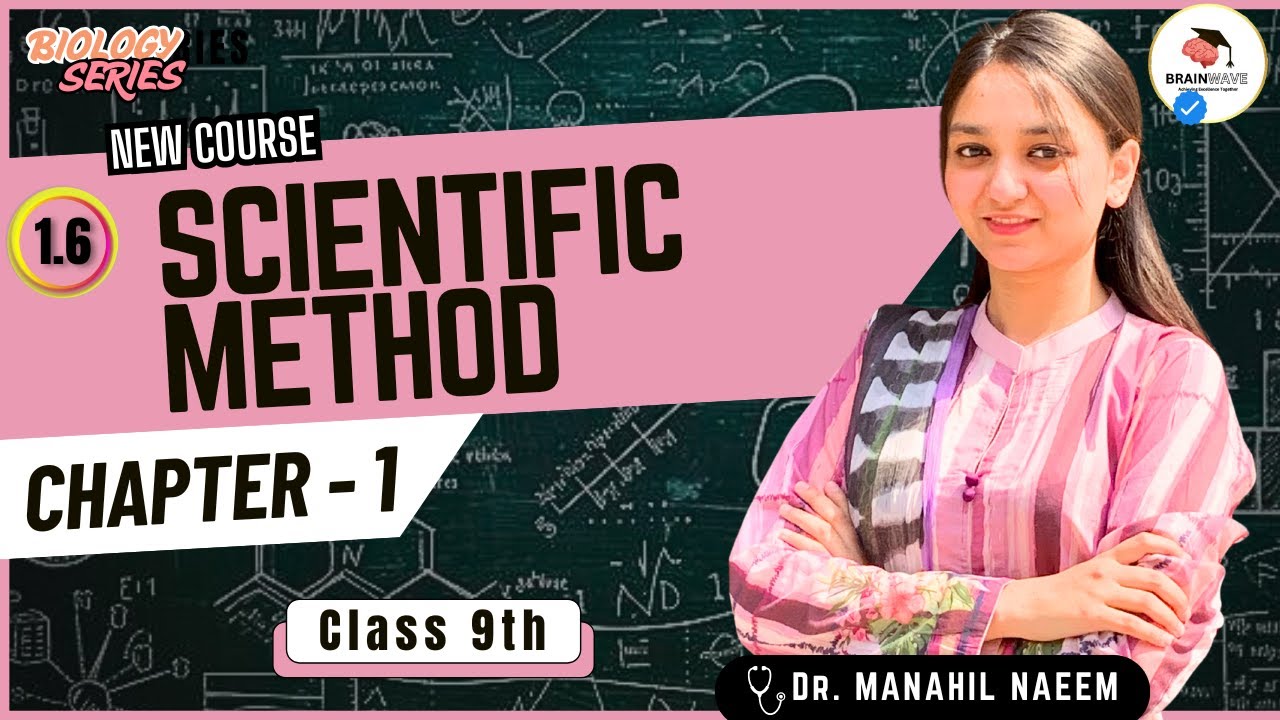 Biology | chapter 1 |1.6 scientific method | 9th new course | 2025 new book | by Dr Manahil Naeem